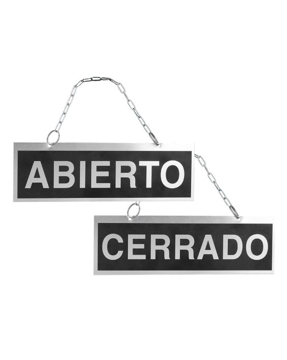 Letrero de aluminio serigrafiado abierto y cerrado con cadena y ventosa para colgar 232x74 mm