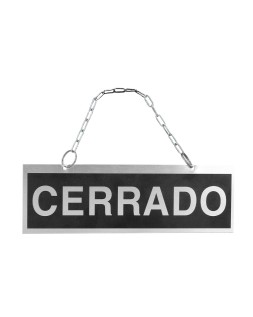 Letrero de aluminio serigrafiado abierto y cerrado con cadena y ventosa para colgar 232x74 mm