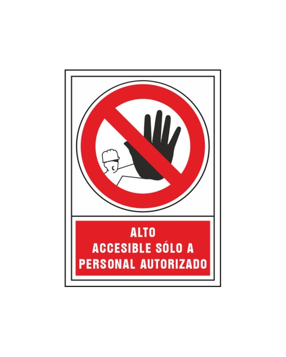 Pictograma syssa señal de prohibicion alto accesible solo a personal autorizado en pvc 245x345 mm