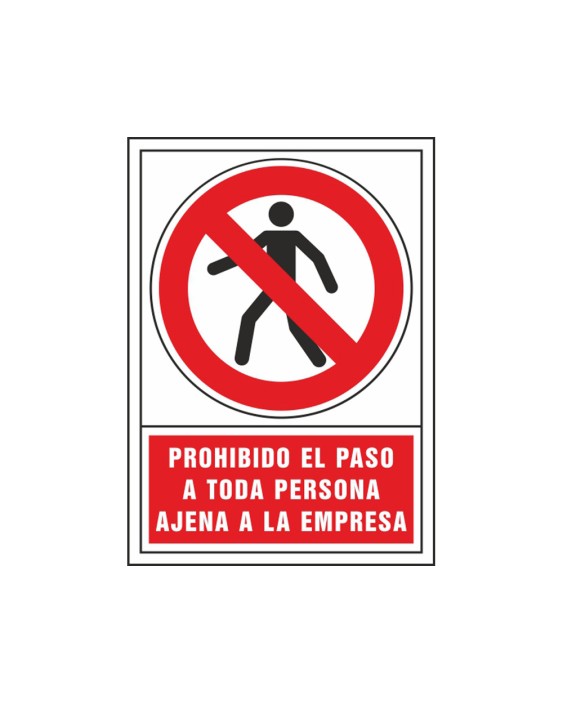 Pictograma syssa señal de prohibicion prohibido el paso a toda persona ajena a la empresa en pvc 245x345 mm